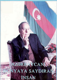 Azərbaycanı Dünyaya Saydıran İnsan